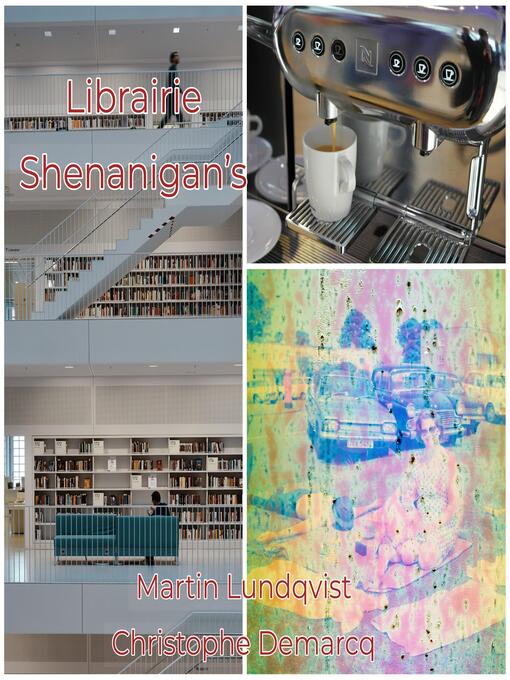 Title details for Librairie Shenanigan's by Martin Lundqvist - Available